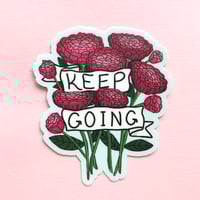 Image 3 of Keep Going Floral Vinyl Sticker