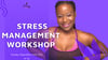 Stress Management workshop September 2024