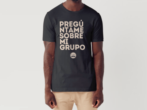 Image of Pregúntame Sobre Mi Grupo T-Shirt