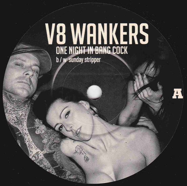 V8 WANKERS - ONE NIGHT IN BANG COCK (EP) 7"