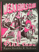 Image of "Mean Girls Club: Pink Dawn" Graphic Novel