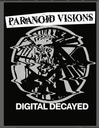 Image 2 of Paranoid Visions - Digital Decayed T Shirt