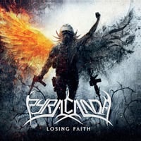 Image 1 of Pyracanda - Losing Faith BLACK VINYL