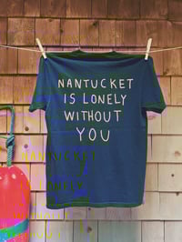 Image 3 of Nantucket is Lonely Tee (vintage navy)