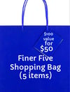 Finer Five Shopping Bag