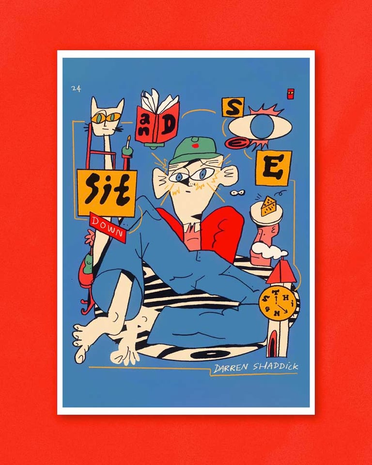 Sit Down and See Things  - Giclée Print