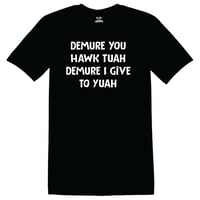 Image 1 of Use Demure In a Sentence T-Shirt