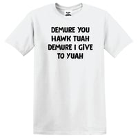 Image 2 of Use Demure In a Sentence T-Shirt