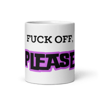 Image 2 of F* Off Please Mug