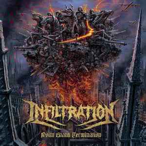 Image of INFILTRATION	Point Blank Termination	CD/T-shirt - Pre-Order 