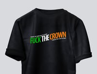 Image 2 of Fuck The Crown T-Shirt.