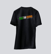 Image 1 of Fuck The Crown T-Shirt.