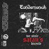 Tandemoniak – We Stole Satan's Bicycle Cassette