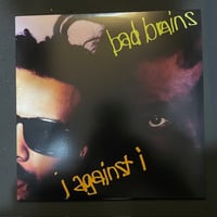 Image 1 of BAD BRAINS - "I Against I" LP