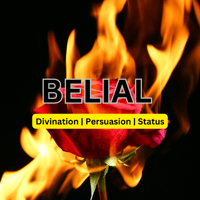 Belial (Divination | Persuasion | Status)