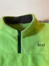 Brat fleece preorder 