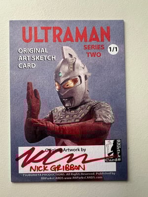 ULTRAMAN Series 2 Official Sketch Card 1/1 - RRParks Cards Original Art