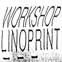 WORKSHOP LINOPRINT SATURDAY 28 SEPT 13:00 - 18:00