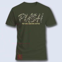 Image 1 of PUSH (pray until something happens)