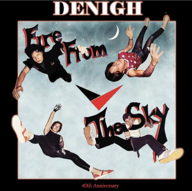 Image of Denigh - Frire From the Sky (40th Anniversary) cd ONR046