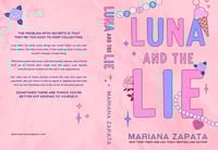 Signed Alternate Cover Fancy Edition Paperback "Luna and the Lie"