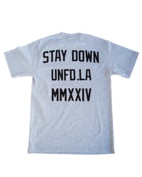 Image 4 of STAY DOWN TEE