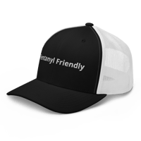 Image 3 of Fentanyl Friendly Trucker Cap