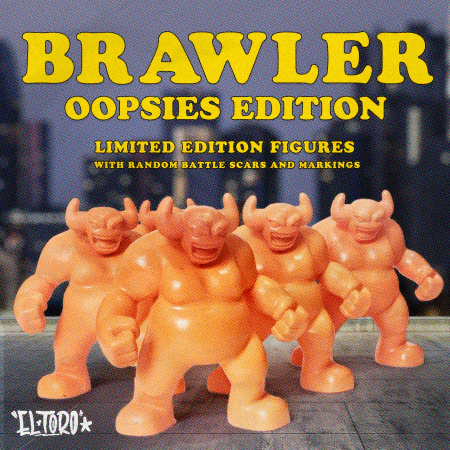 Image of Brawler Oopsies Edition