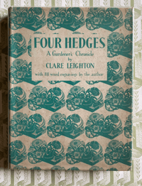 Image 1 of Four Hedges A Gardener's Chronicle by Clare Leighton