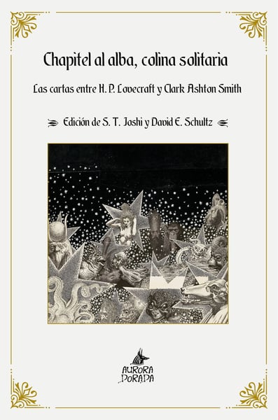 Image of Chapitel al alba, colina solitaria. Las cartas entre H. P. Lovecraft y Clark Ashton Smith