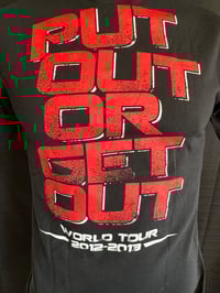 Image 3 of TUFF 'Put Out Or Get Out' Men's Tour T-shirt in Small