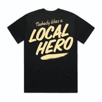 Image 2 of Local Hero heavy tee