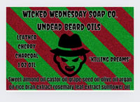 "Killing Dreams" beard oil 1oz