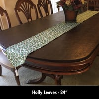 Image 1 of 84" Table Runner - Holly Leaves