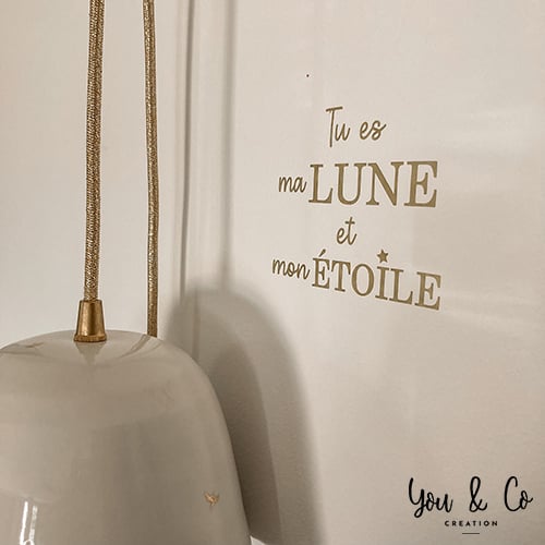 Image of Sticker "Tu es ma LUNE et mon ÉTOILE"