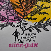 Image 3 of Below the Root / art print