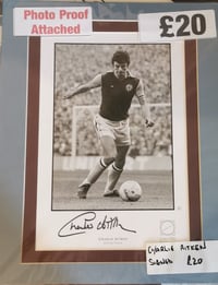 Image 1 of Second Charlie Aitken signed photo with FREE Gone to Europe sign 