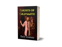 Ghosts of Gravsmith (Signed Paperback)