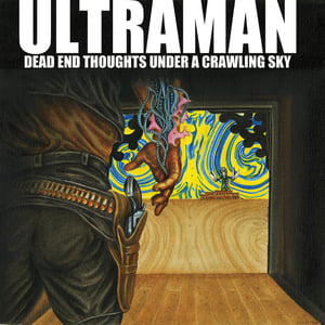 Image of Ultraman - Dead End Thoughts Under A Crawling Sky LP (blue)