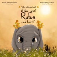 Image 1 of ¿Por qué Rufus está triste? Why is Rufus sad? (Bilingue)