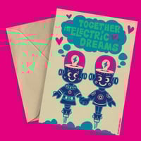 Image 4 of Together in Electric Dreams - Phil Oakey and Giorgio Moroder - Art Print, Greetings Card, Postcard