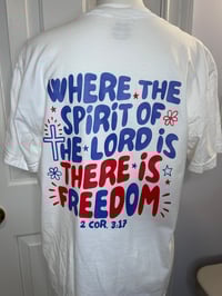 Image 2 of Freedom Scripture Tee