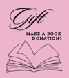 Gift a Book Donation!