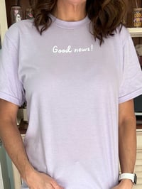 Image 2 of Good News! Jesus Loves You (Puff Print)