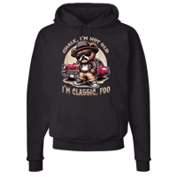 Chale Not Old Classic Fool Hoodie