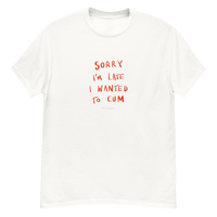 Image 1 of Sorry I’m late Unisex classic tee