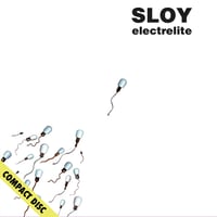 SLOY ”Electrelite” CD (réédition 2024)