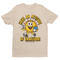 Image 3 of Have An Attitude Of Gratitude | Recovery Shirt