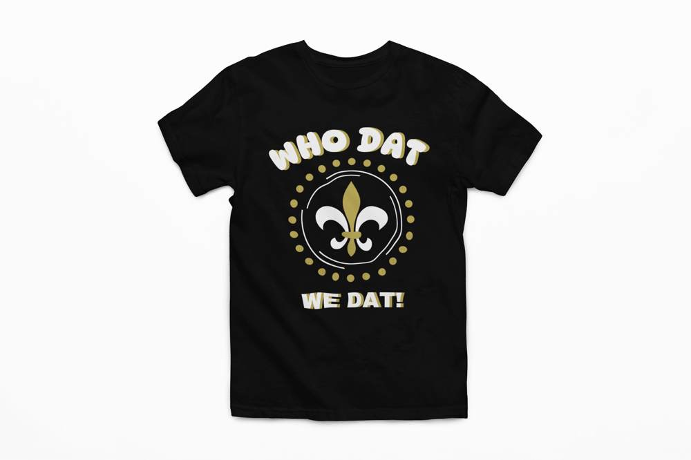 Who Dat, We Dat Tee