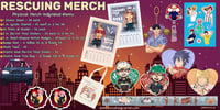 Image 1 of Rescuing Merch - Individual Items